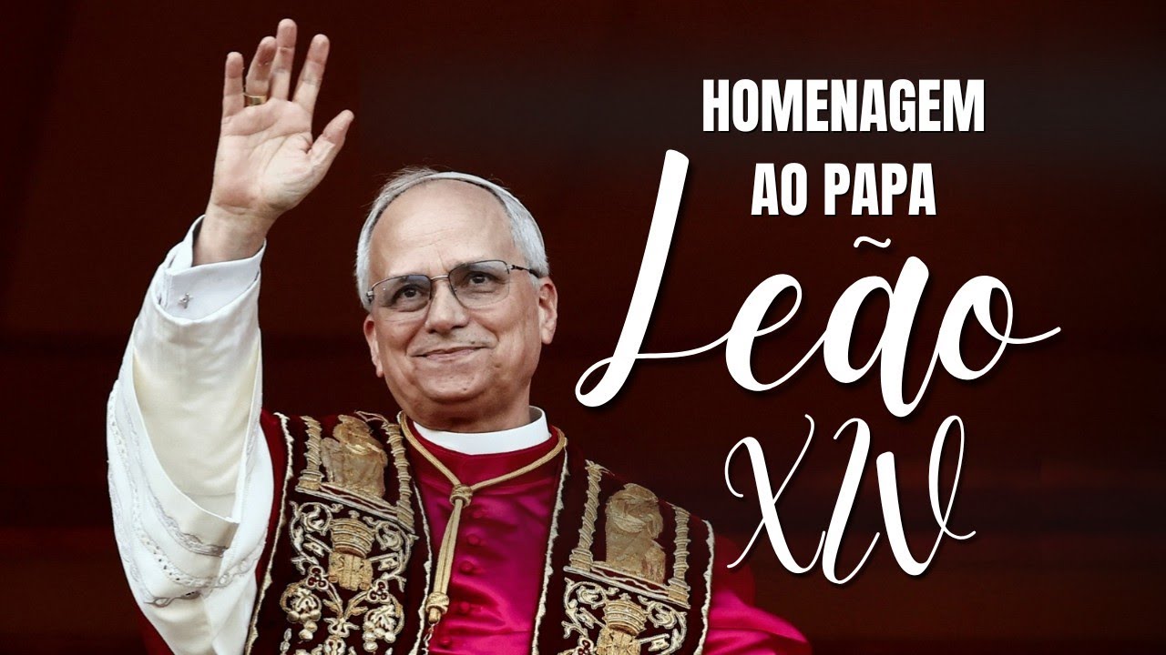 🙌🏻Música em Homenagem ao Papa Leão XIV | Novo Papa da Igreja Católica 2025