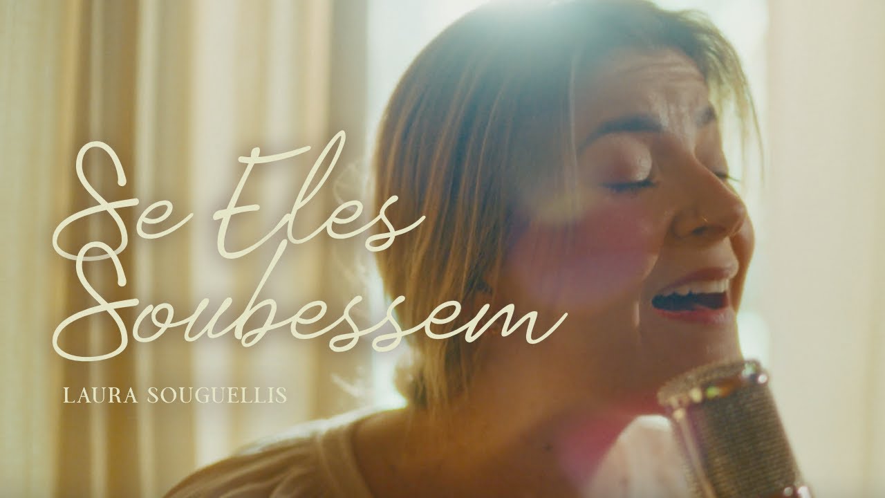 Se Eles Soubessem | Laura Souguellis