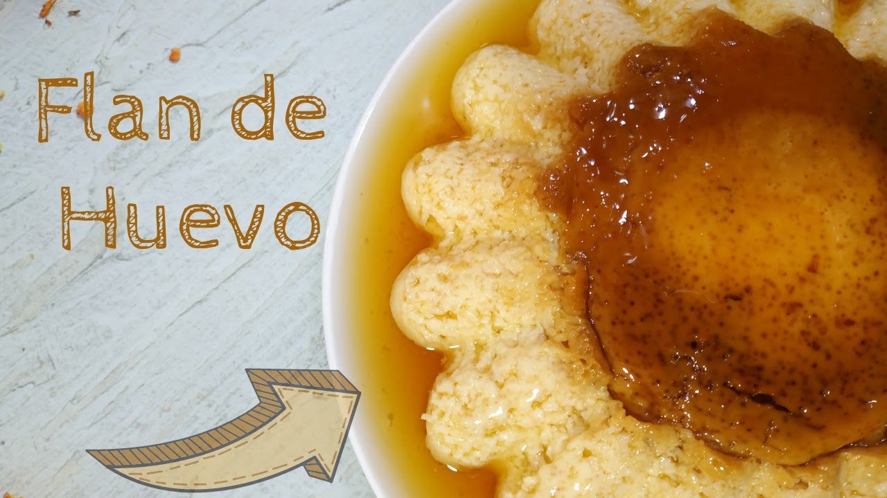 FLAN CASERO DE HUEVO 🍮 EL DE TODA LA VIDA, con tan sólo 3 ingredientes, CON MAMBO!!!!