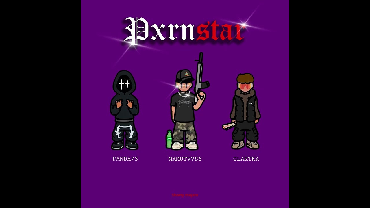 MamutVVS6,@73PANDA,@glaktka - Pxrnstar