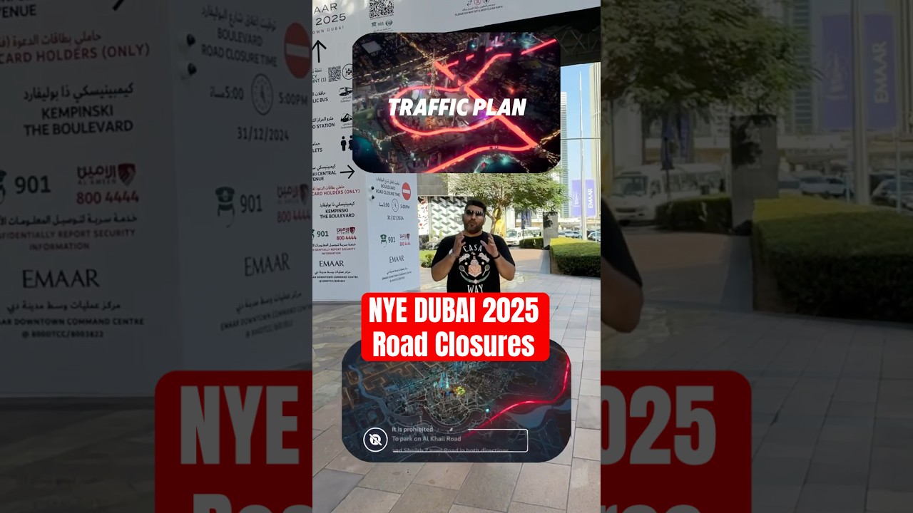 NYE 2025 Dubai traffic plan and road closure 