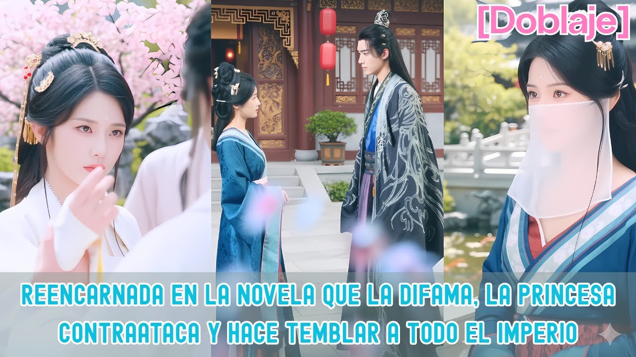 Reencarnada en la novela que la difama, la princesa contraataca y hace temblar a todo el imperio.