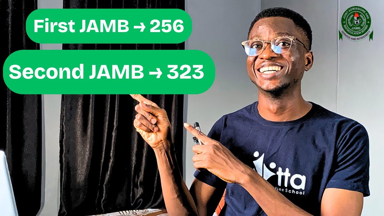От 256 до 323 в JAMB — скопируйте ту же стратегию, что и я