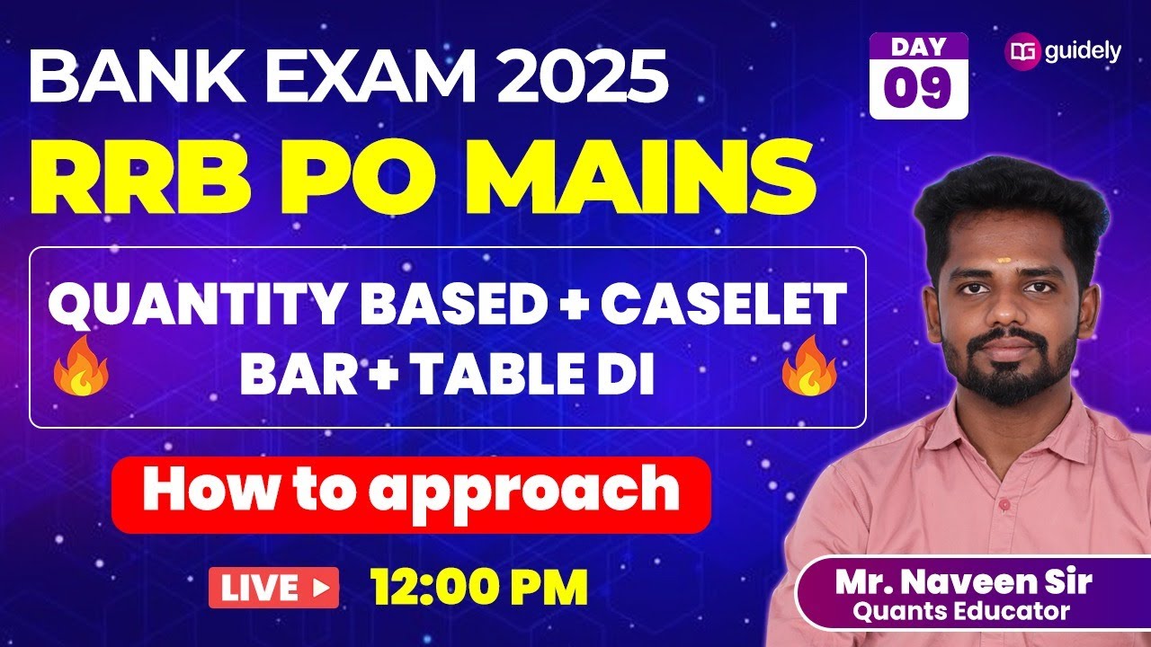 🔥 Quants for RRB PO MAINS 2025 - DAY-9 | EXACT LEVEL QUESTIONS | Mr. Naveen  #rrbpo #rrbpomains