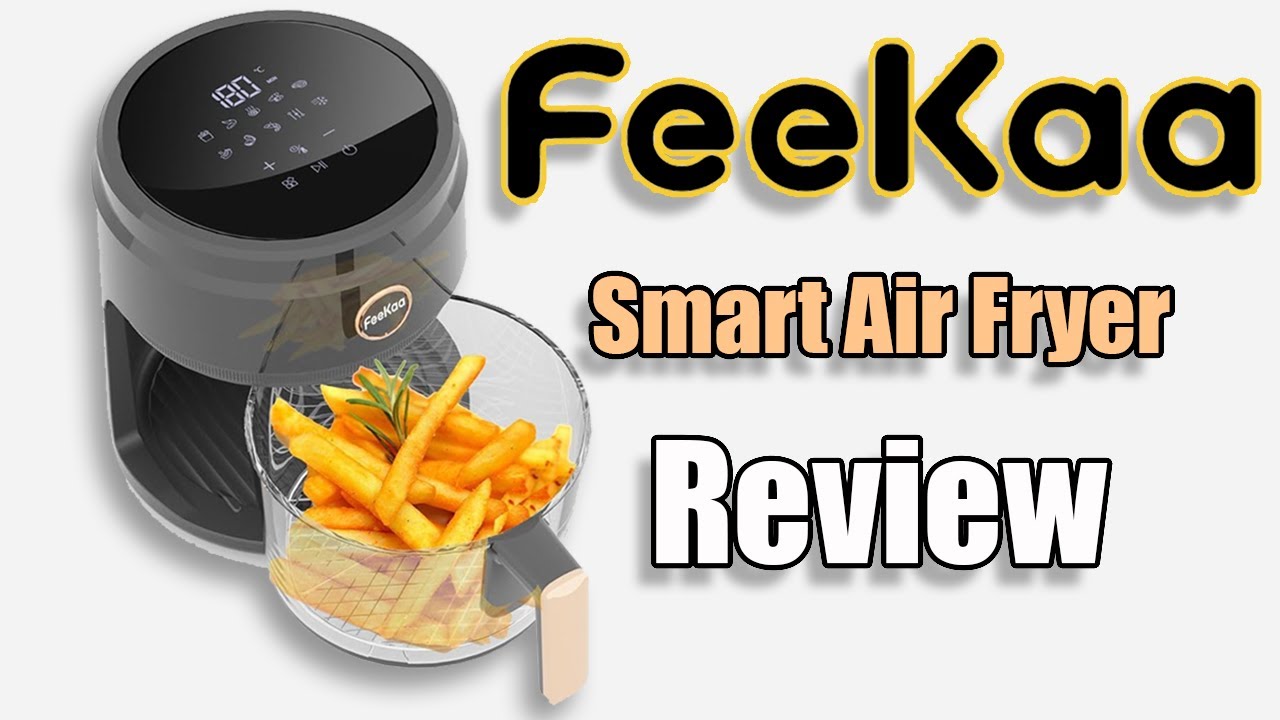 FeeKaa FK-AF-01D Smart Air Fryer Review