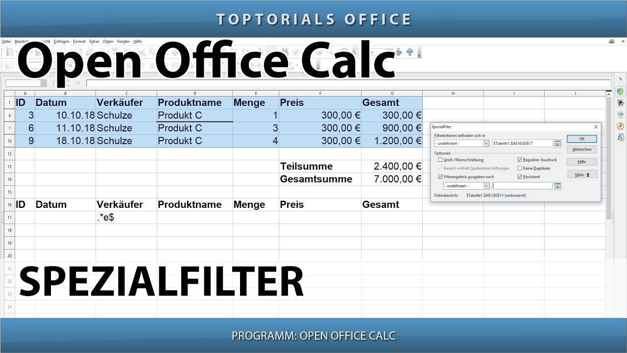Spezialfilter ganz einfach / Erweiterter Filter (OpenOffice Calc)