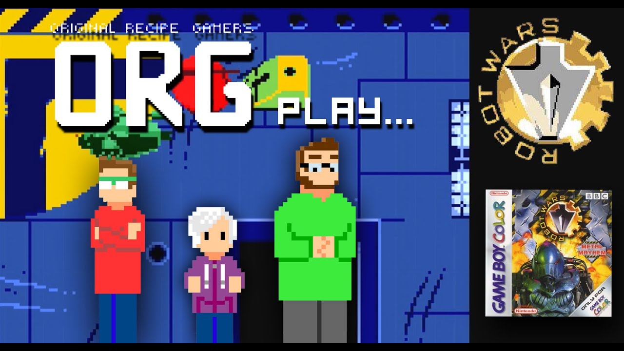 ORG Play - Android Lovin' - Robot Wars Metal Mayhem