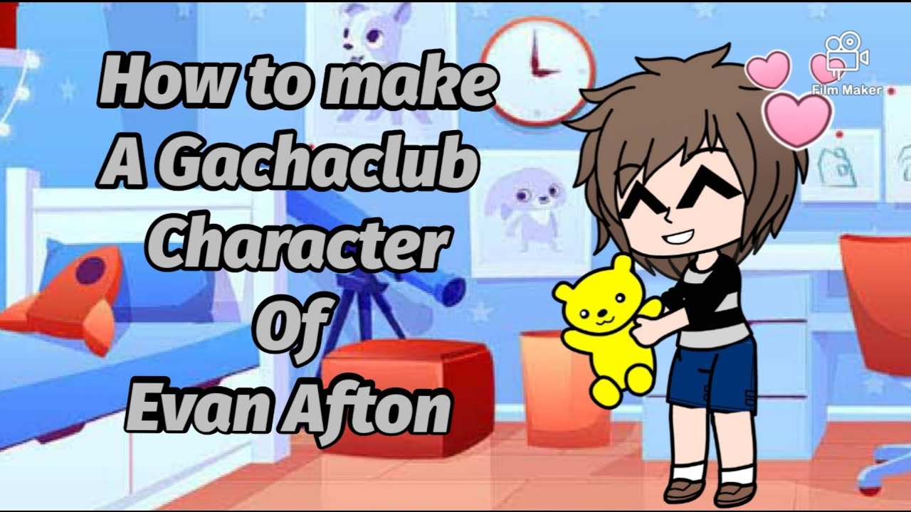How to make A Gachaclub Character Of Evan Afton 
