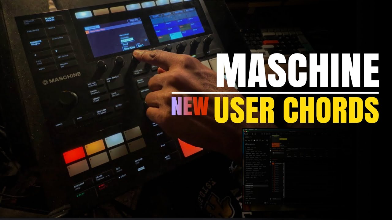 NI - Maschine 3.0 User Chords