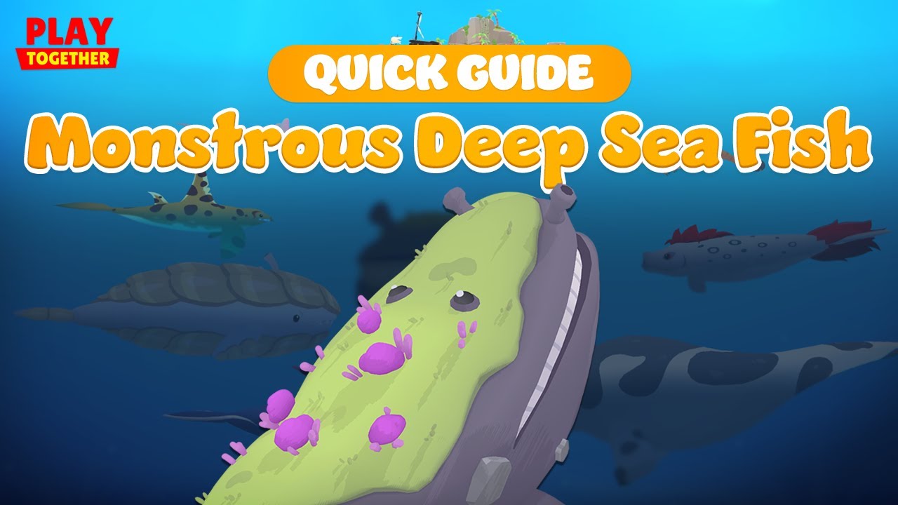 [Play Together] Quick Guide - Monstrous Deep Sea Fish🎣(Sub)