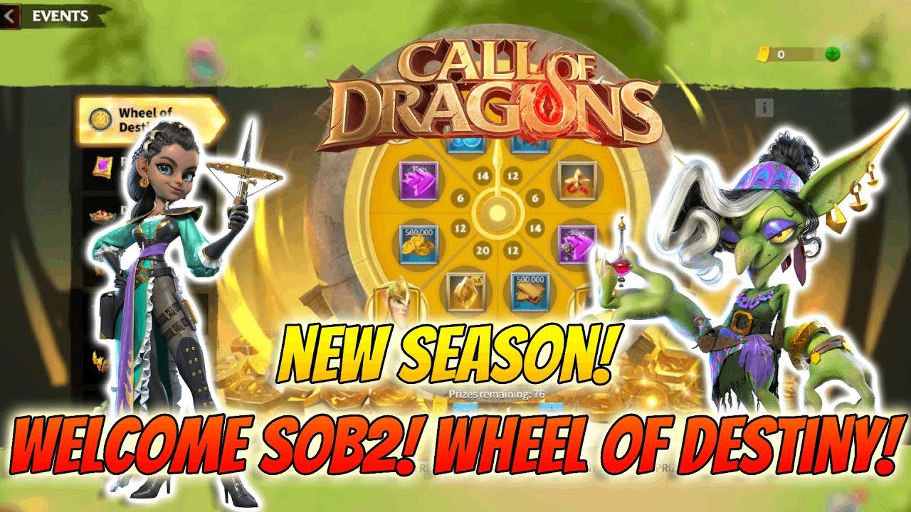 Call of Dragons - Welcome SoB2! Wheel of Destiny for new heroes!