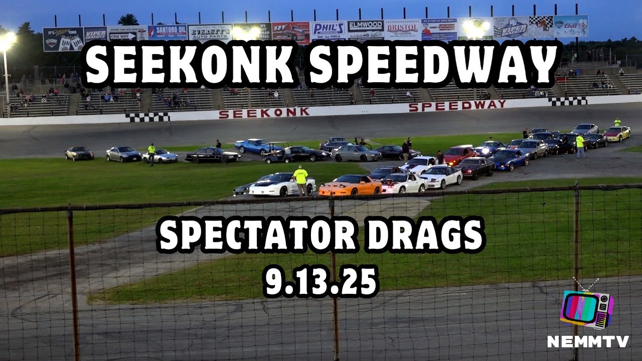 9.13.25 Seekonk Speedway Spectator Drags