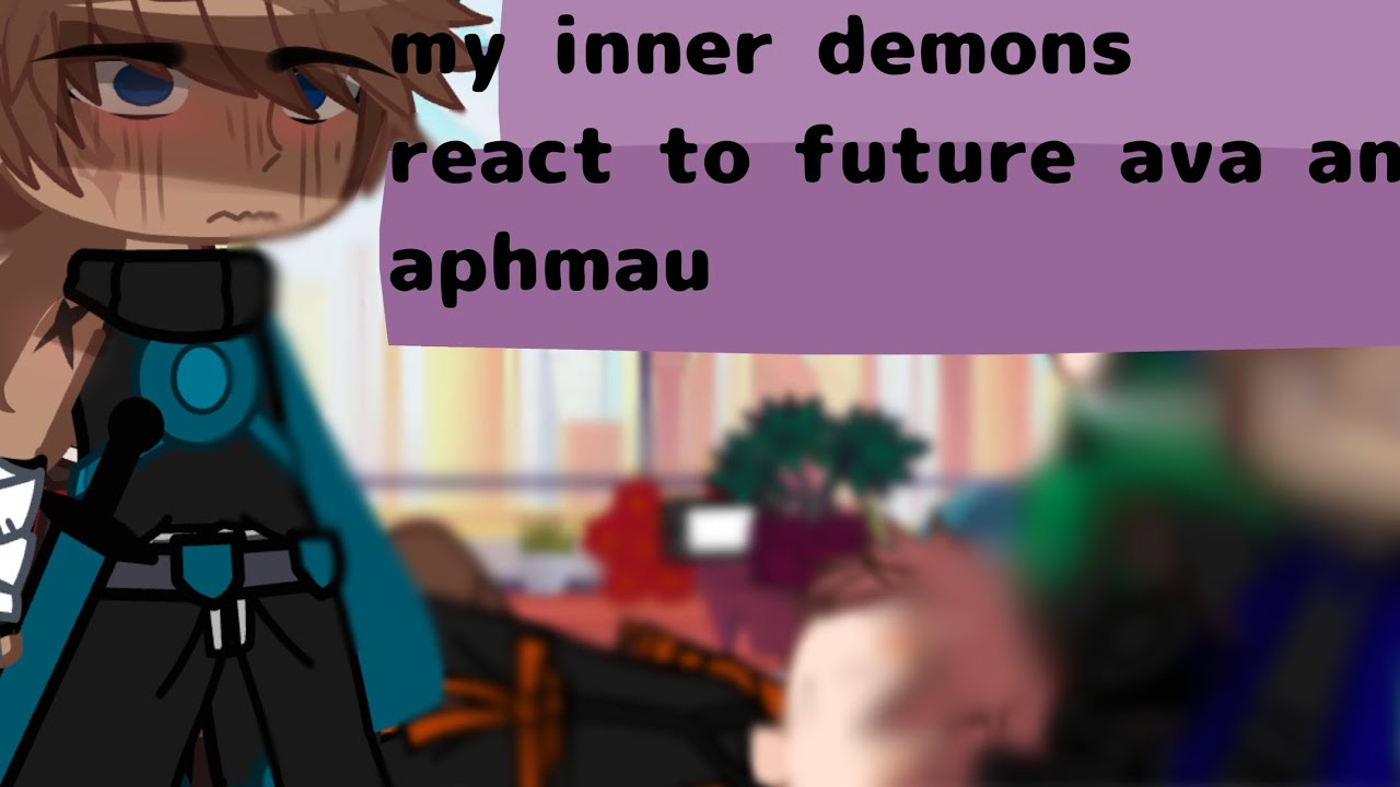 my inner demons react to future ava and aphmau😩(new oc :3)