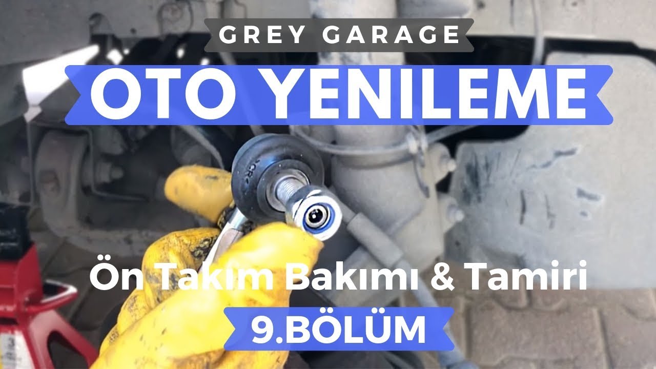 Ön Takım Yenileme, Askı Rotu, Viraj Demiri Lastiği | Oto Yenileme T5 9.Bölüm GREY GARAGE