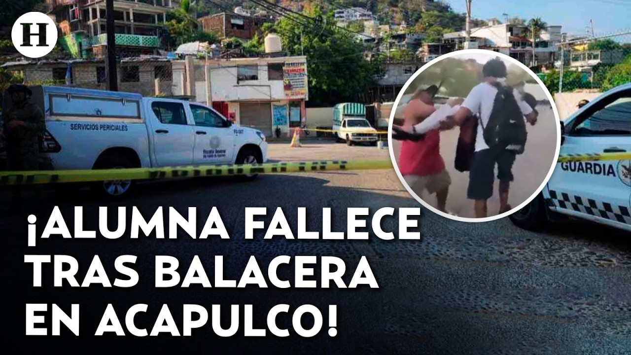 ¡Iba camino a clases y no volvió! Estudiante de 16 años muere tras persecución armada en Acapulco