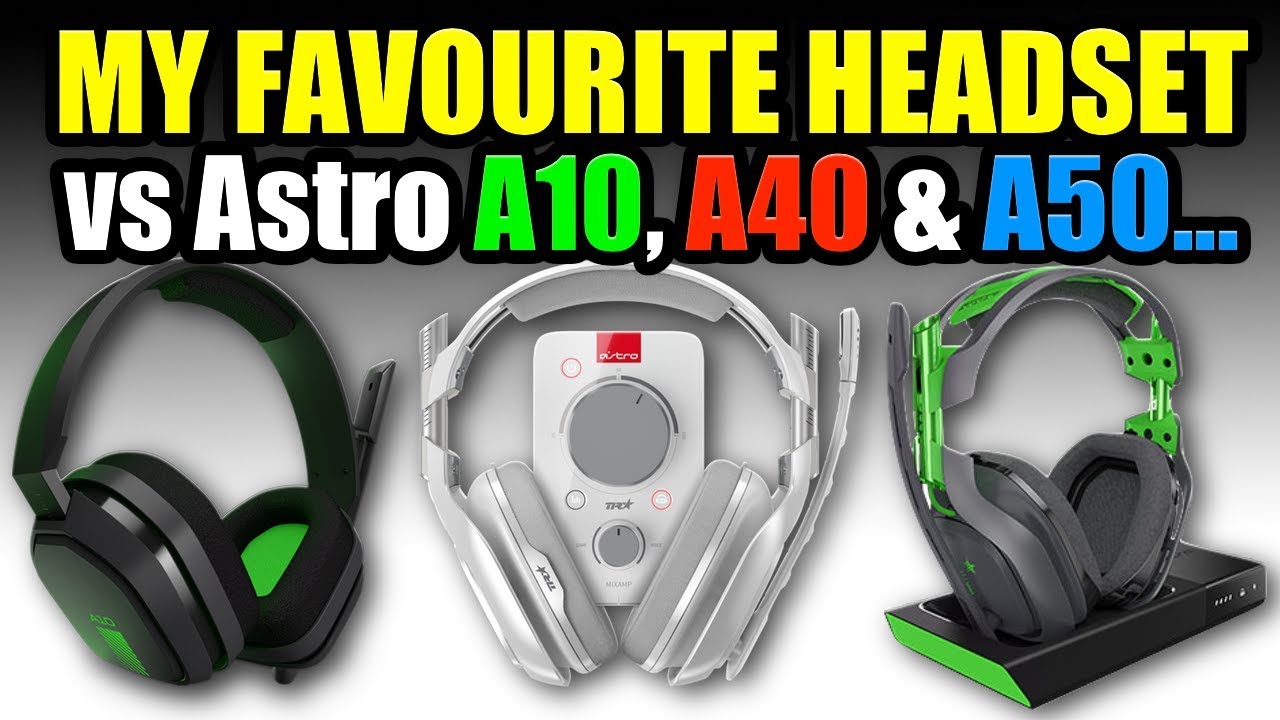 HEADSET MIC SHOOT-OUT… Astro A10, A40 & A50 vs MY FAVOURITE