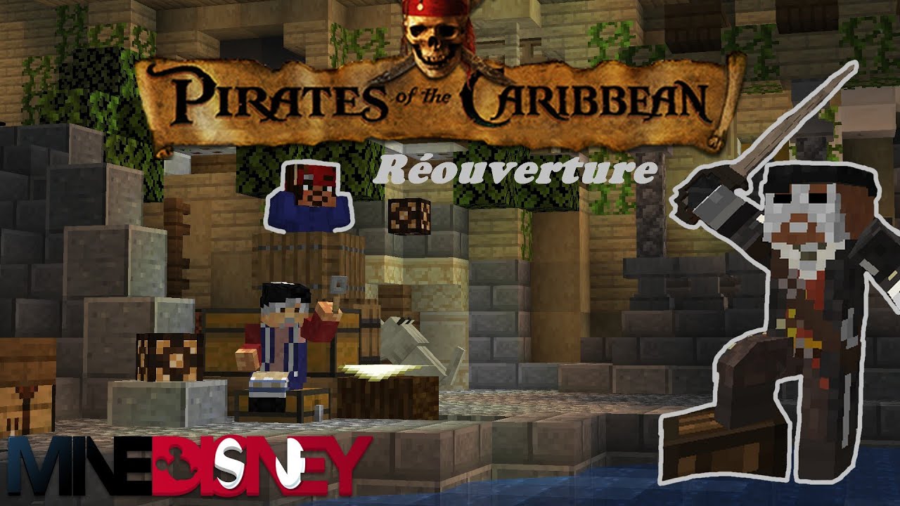 REOUVERTURE   PIRATES DES CARAIBES  sur MineDisney