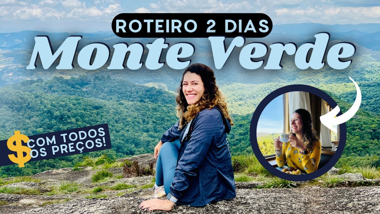 ROTEIRO 2 DIAS MONTE VERDE - onde comer, melhores passeios, trilhas, dicas e todos os preços