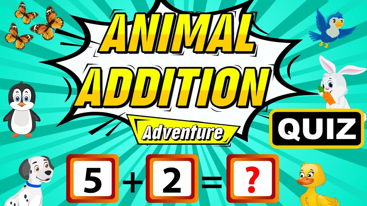 Kindergarten Addition with Animation | Count the Animals and then Add | Addition Quiz for Kids