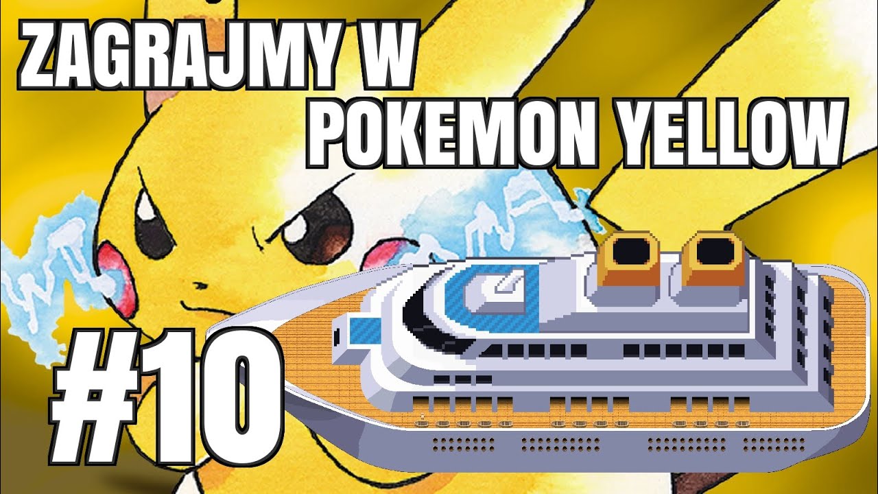 Zagrajmy z Kushim - Pokemon Yellow (odc. #10 - S.S. ANNE)