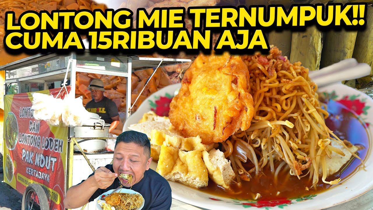 LONTONG MIE TERNUMPUK!! CUMA 15RIBUAN AJA