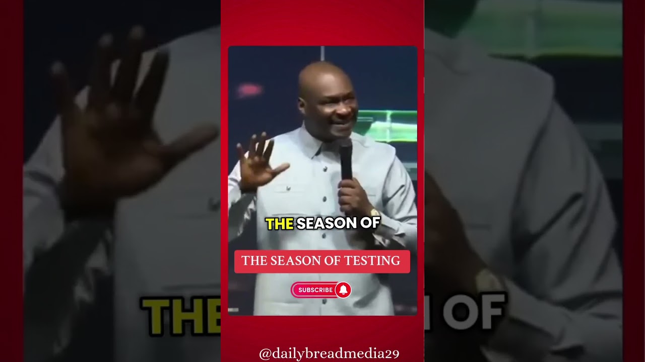 THE SEASON OF TESTING  | APOSTLE JOSHUA SELMAN