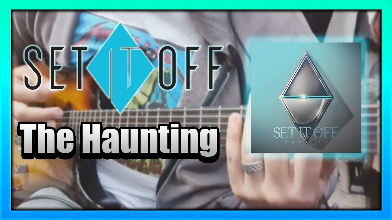 Set It Off - The Haunting (Guitar Cover) | Saurino