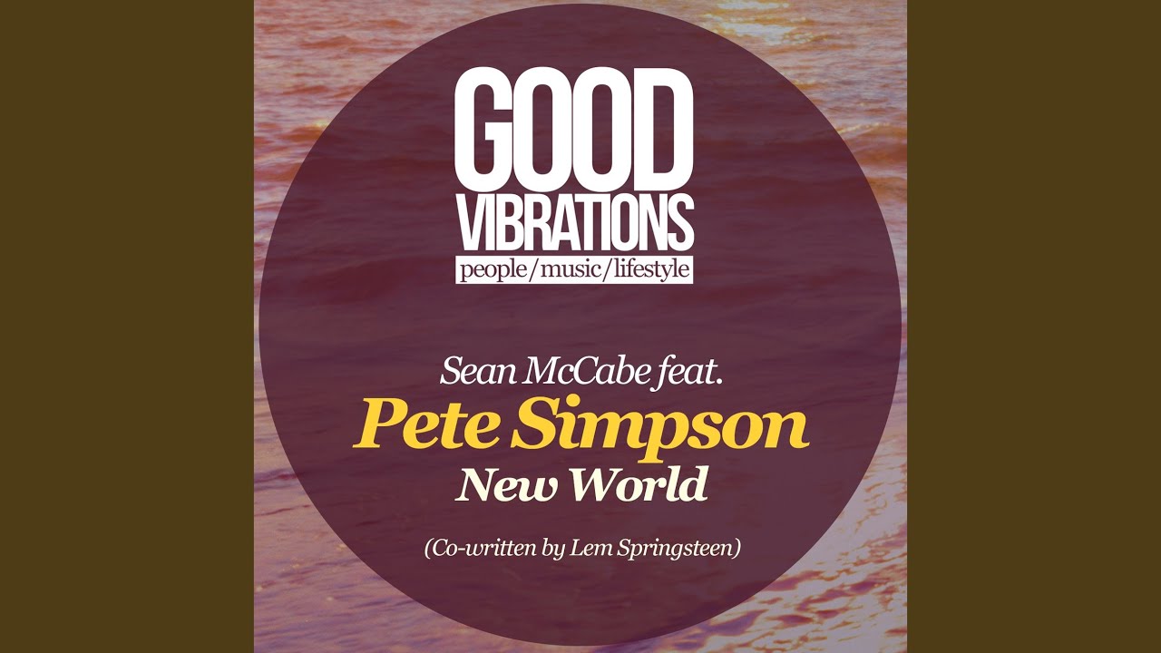 New World (Sean and Lem's Vocal Mix)