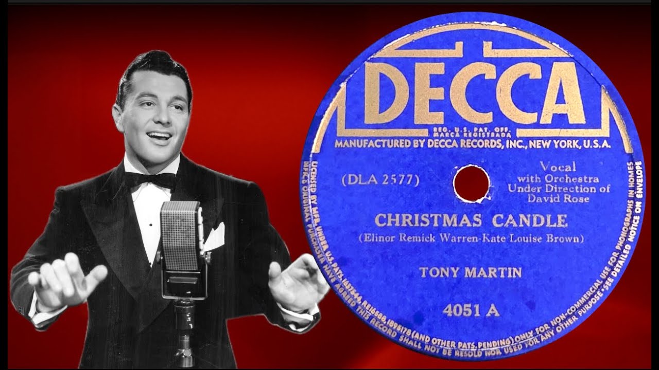 “Christmas Candle” by Tony Martin 1941