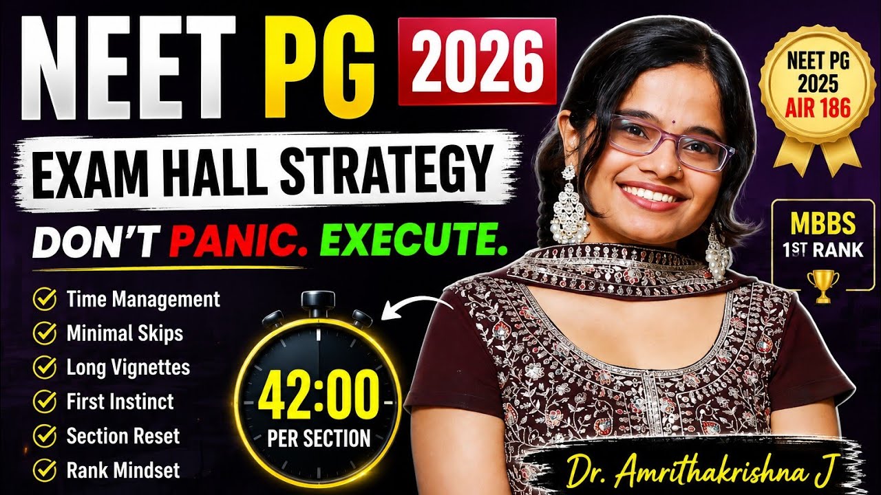 NEET PG 2026: How to Attempt the Paper | Time Management + Guessing + Skipping: AIR 186 NEET PG 2025
