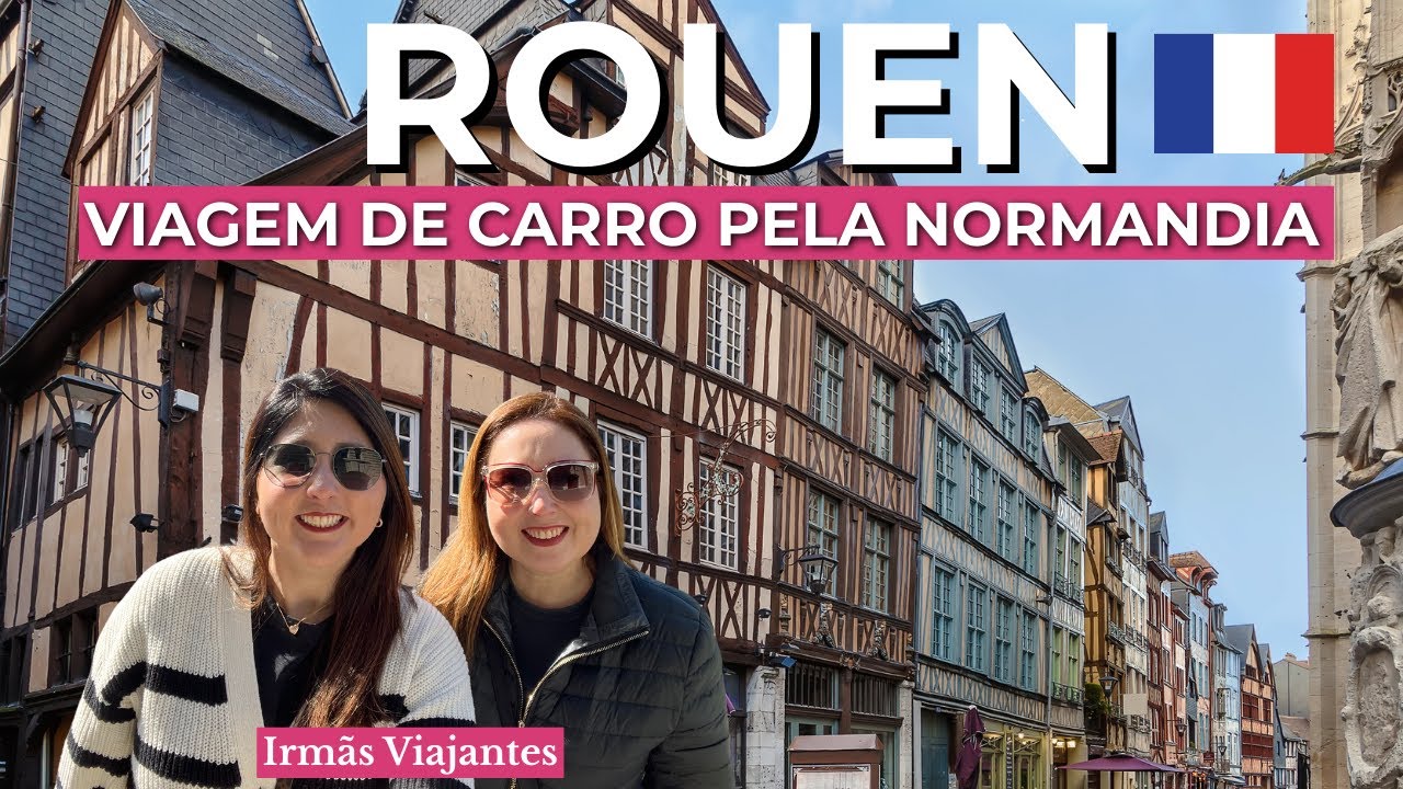 ROUEN | Vlog de Viagem pela Normandia, França 🇫🇷