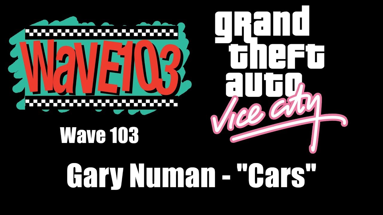 GTA: Vice City - Wave 103 | Gary Numan - 
