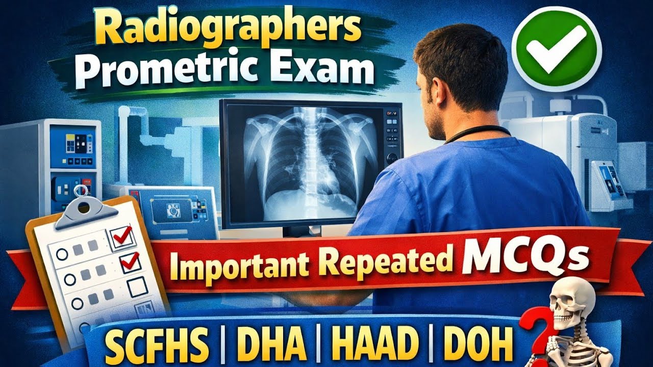 Radiographers Prometric exam PersonVUE Exam Important Repeated MCQS SCFHS #dha HAAD DOH Part7