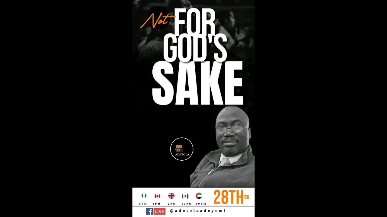 NOT FOR GOD'S SAKE