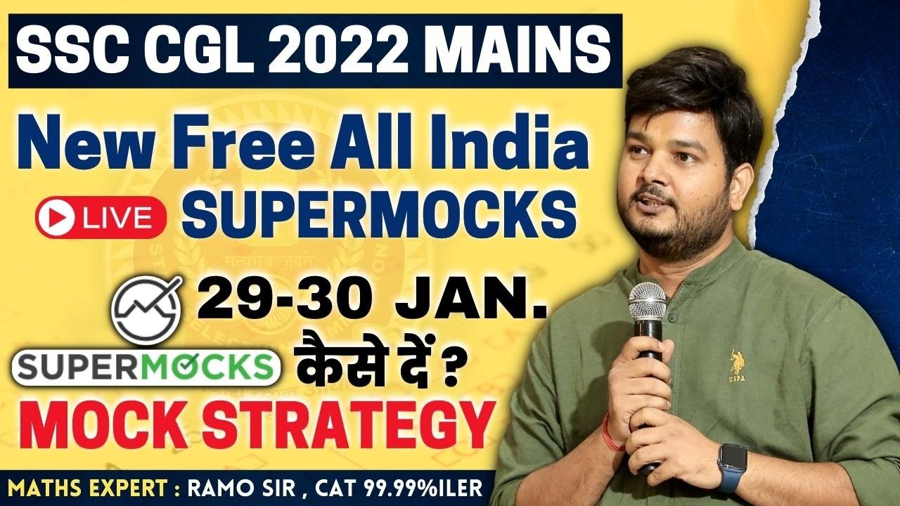 Free SuperMocks 2 For SSC CGL 2022 Mains , Complete Details || by RaMo Sir CAT 99.99%iler