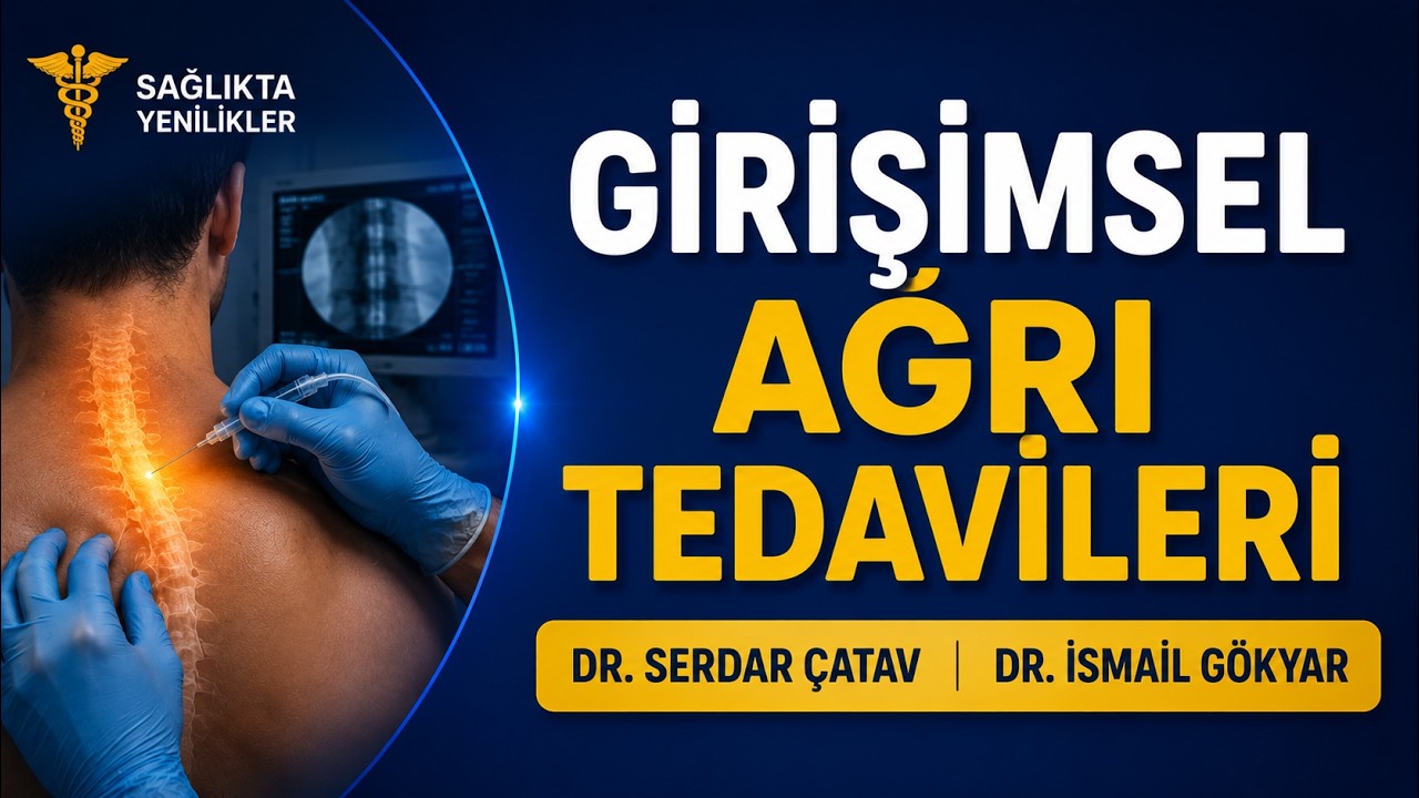 İLA&Ccedil; YERİNE GİRİŞİMSEL AĞRI TEDAVİLERİ