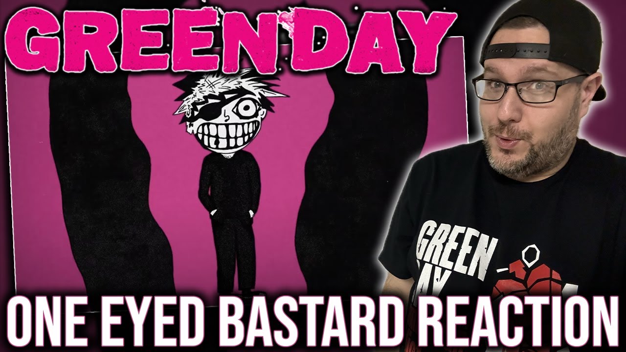 REACTION TO 'ONE EYED BASTARD' BY GREEN DAY!