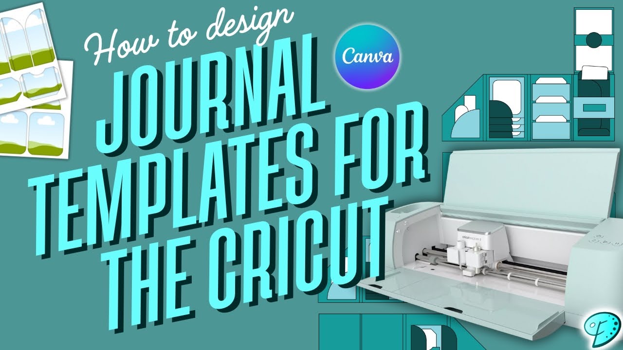 How to design the journal templates to be cut using a Cricut cutting machine