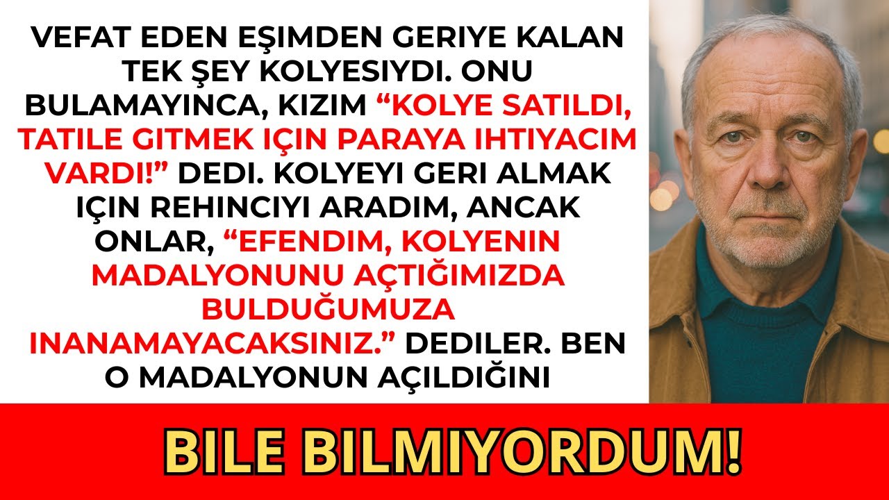 Kızım, tatile gitmek için merhum eşimin kolyesini sattı. Ama bir telefon aldığımda...