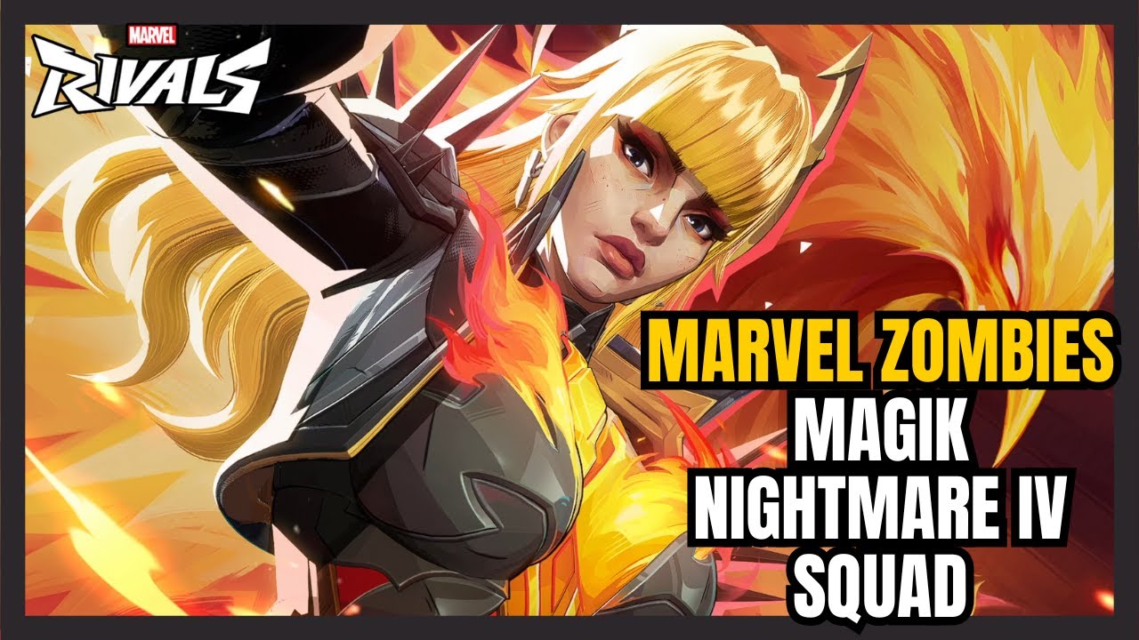 Magik | Marvel Zombies Mode Nightmare IV with Squad | Marvel Rivals Gameplay Season 4.5