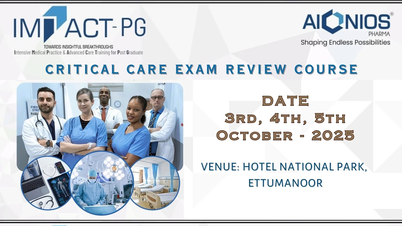 CRITICAL CARE EXAM REVIEW COURSE || IMPACT - PG || AIONIOS PHARMA || Day - 3 // Part - 3