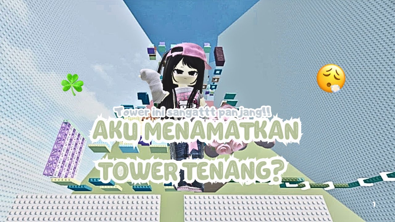 Tower yang panjang? || ROBLOXINDONESIA || l#roblox 