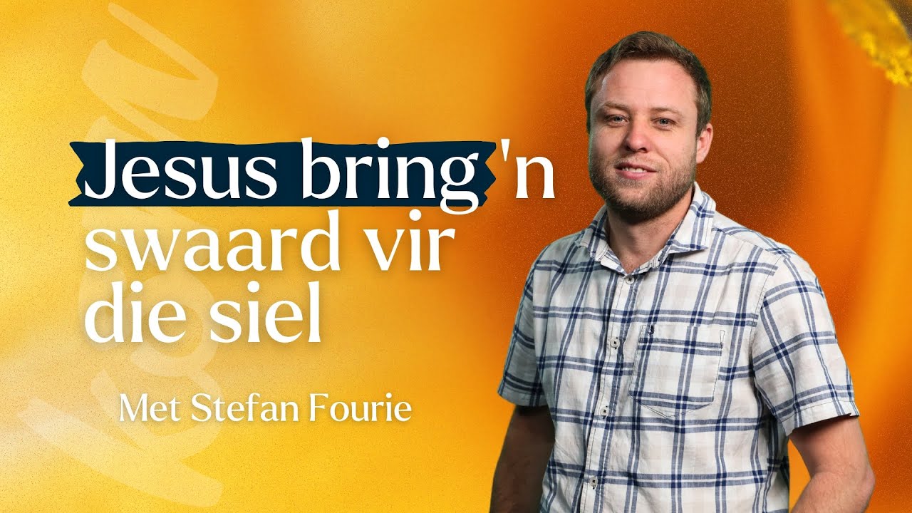 KSM Erediens I 4 Jan. I Jesus bring ‘n swaard vir die siel. (Stefan Fourie)
