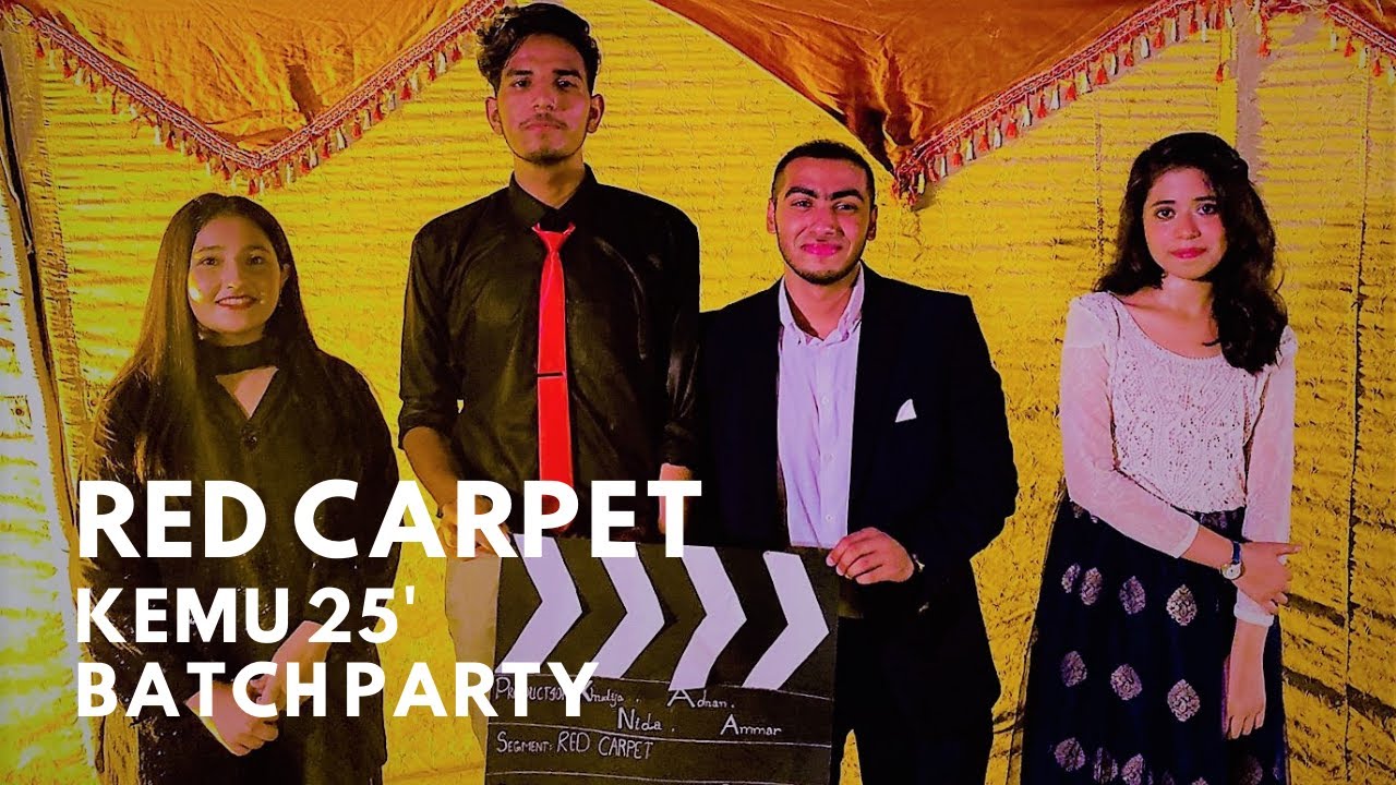 Red Carpet 1/2 || Batch Party 2k21 || King Edward Medical University