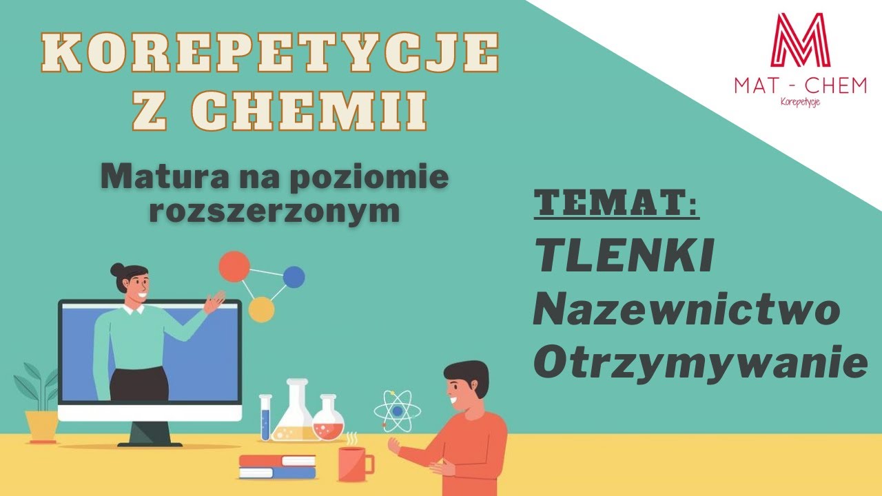 TLENKI. NAZEWNICTWO I OTRZYMYWANIE | MAT-CHEM Korepetycje