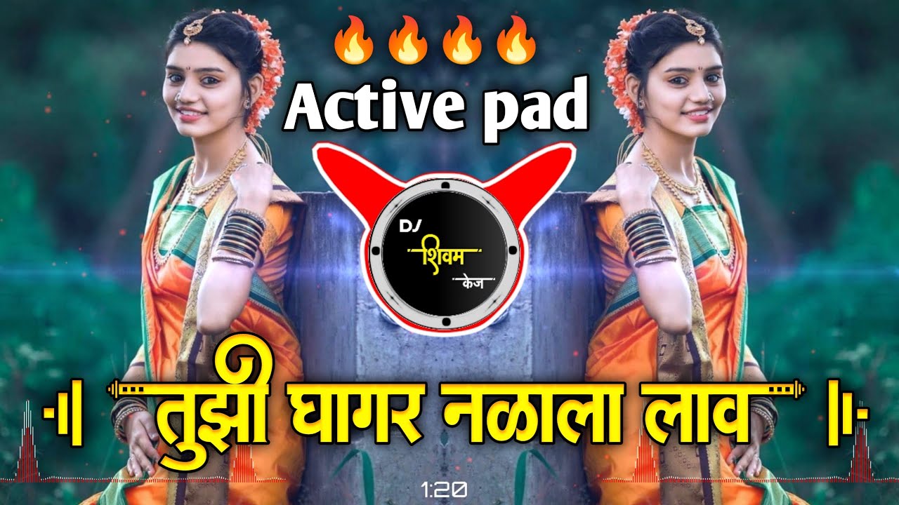 Tuzhi Ghagar Nalala Lav Dj Song | Active pad dj song | Marathi dj song | Dj Shivam Kaij new song
