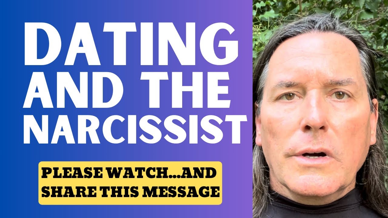 DATING AND THE NARCISSIST