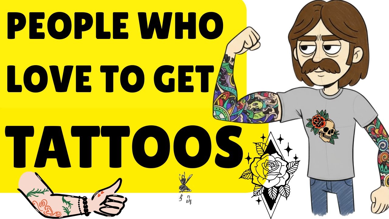 Psychology of People Who Love Tattoos