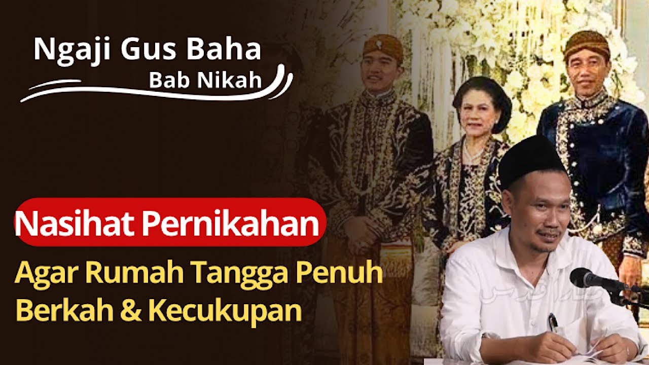 Gus baha | Kupas Tuntas Bab Nikah