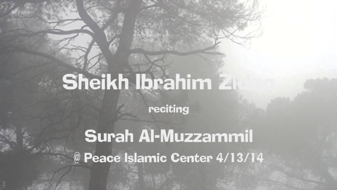 Sheikh Ibrahim Zidan reciting Surah Al-Fatihah & Al-Muzzammil